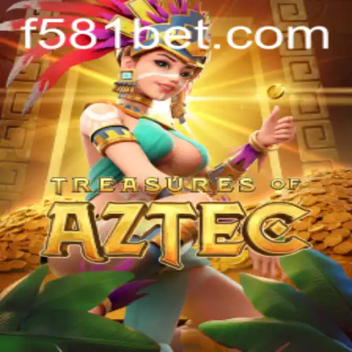 Descubra as Aventuras de Treasures of Aztec com 581bet
